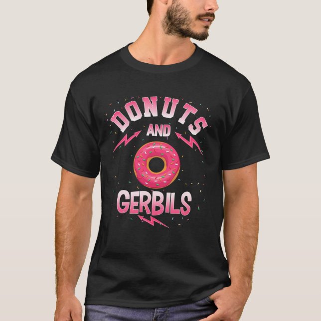 Donuts And GERBILS  Doughnut GERBIL T-Shirt (Front)