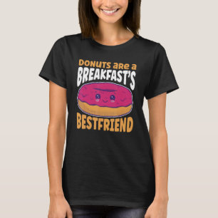 Donuts Are A Breakfasts Best Friend Sprinkled Doug T-Shirt