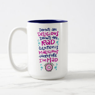 Donuts Are Delicious Two-Tone Coffee Mug