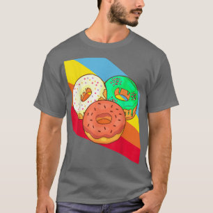 Donuts Bake Bakery Baker Cake Food Delicious Sweet T-Shirt