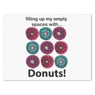 Donuts Filling Up My Empty Spaces With Donuts