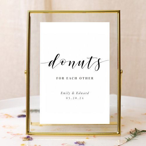 Donuts for Each Other Wedding Dessert Table Sign