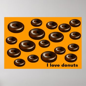 Donuts For Poster by ImpressImages at Zazzle