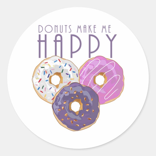 Donuts Make Me Happy Classic Round Sticker (Front)