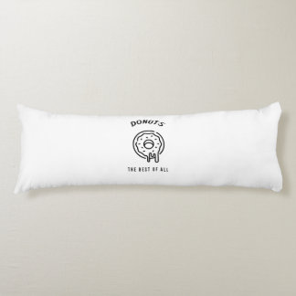 Donuts the best of all body pillow
