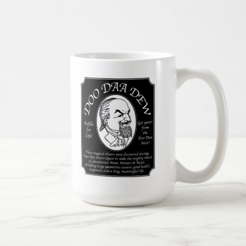 Doo Daa Dew Mug Coffee Mug