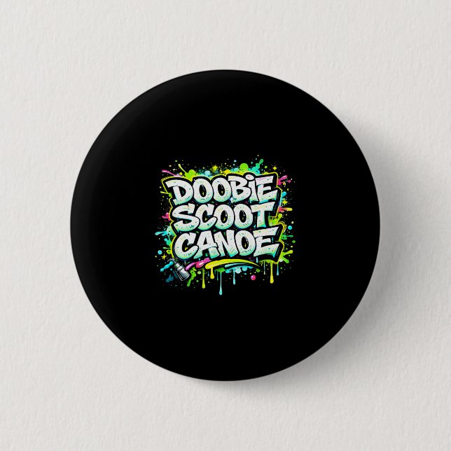 Doobie scoot canoe funny canoeing  button (Front)