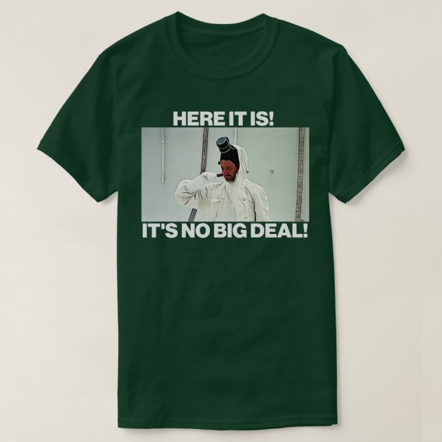 DOODIE Its No Big Deal T-Shirt (Design Front)
