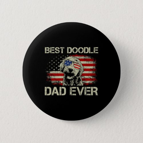 Doodle Dad Ever Goldendoodle 4th Of July Gift  Button