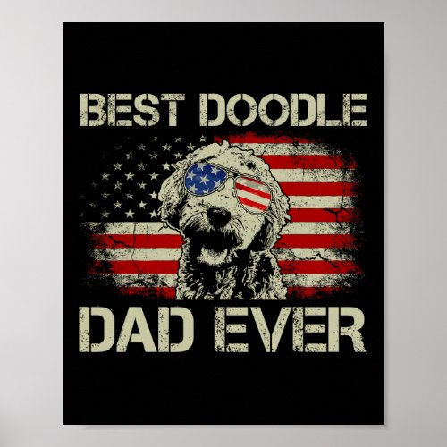 Doodle Dad Ever Goldendoodle 4th Of July Gift  Poster