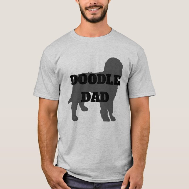 Doodle Dog Dad T-Shirt (Front)