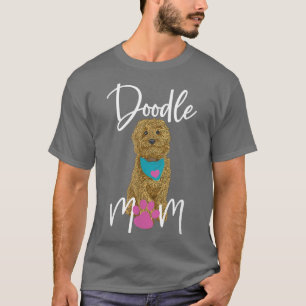 Doodle Dog Goldendoodle Doodle Mom Design T-Shirt