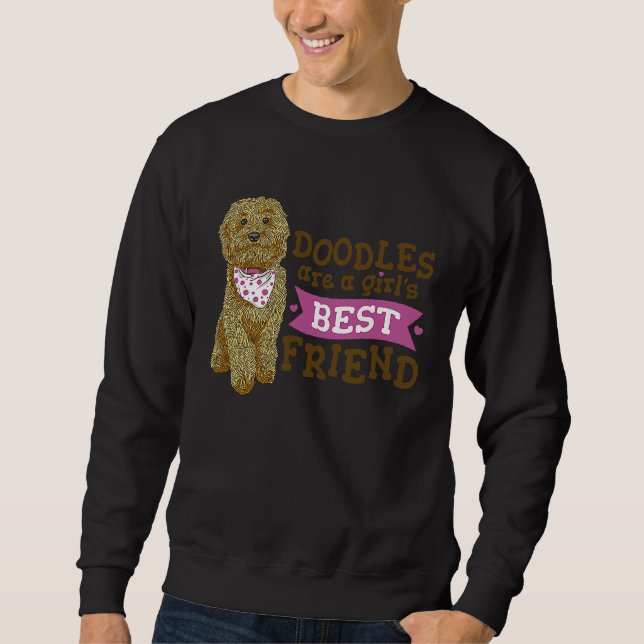 Doodle  Goldendoodle Goldendoodle Sweatshirt (Front)