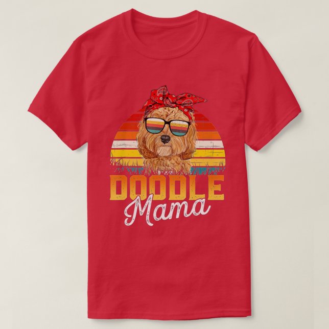 Doodle Mama Best Goldendoodle Mom Ever Mother's Da T-Shirt (Design Front)