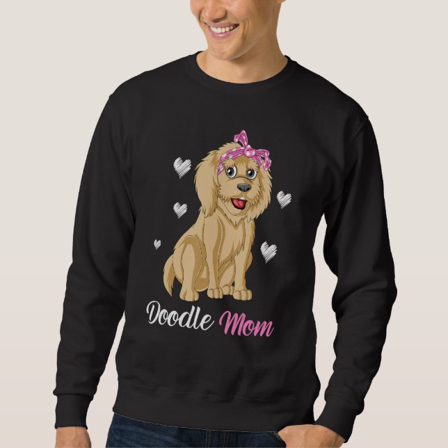 Doodle Mom Funny And Cute Goldendoodle For Mom Mot Sweatshirt (Front)