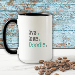 Doodle Mom Live Love Mug