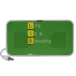 Life 
 Is a 
 Blessing
   Doodle Speakers