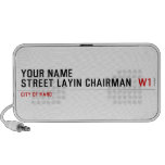 Your Name Street Layin chairman   Doodle Speakers