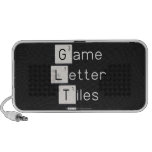 Game
 Letter
 Tiles  Doodle Speakers