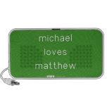 michael
 loves
 matthew  Doodle Speakers