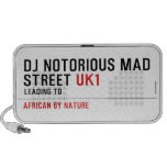 Dj notorious mad Street  Doodle Speakers