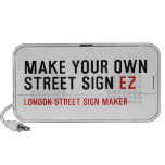 make your own street sign  Doodle Speakers