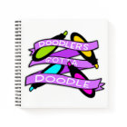 Doodlers Gotta Doodle Square Notebook