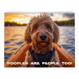 Doodles Are People Too Calendar