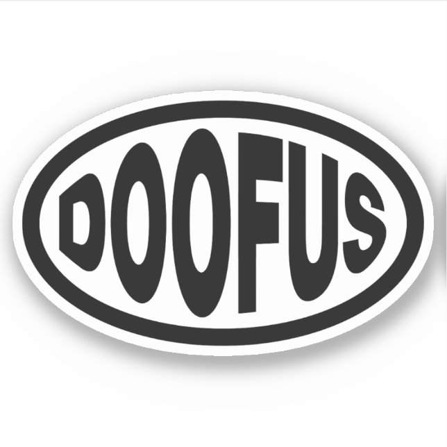 DOOFUS STICKER (Front)