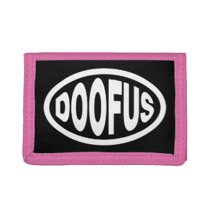 DOOFUS TRIFOLD WALLET