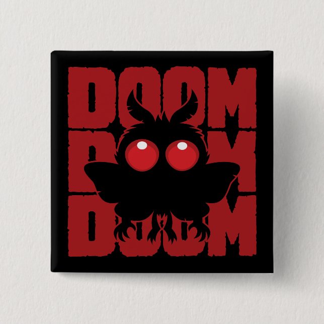 DOOM DOOM DOOM Kawaii Mothman Cryptid Button (Front)