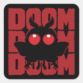 DOOM DOOM DOOM Kawaii Mothman Cryptid Square Sticker