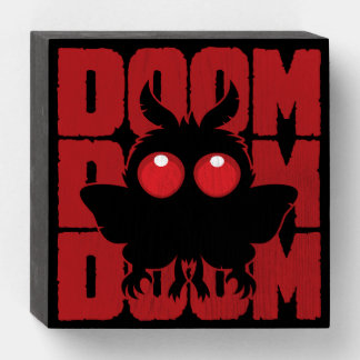 DOOM DOOM DOOM Kawaii Mothman Cryptid Wooden Box Sign