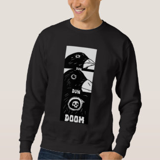 Doom Raven Sweatshirt
