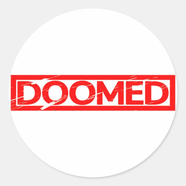 Doomed Stamp Classic Round Sticker (Front)