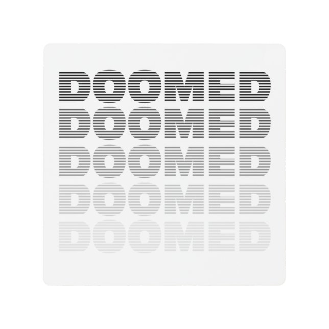 Doomed Throw Metal Print (Front)