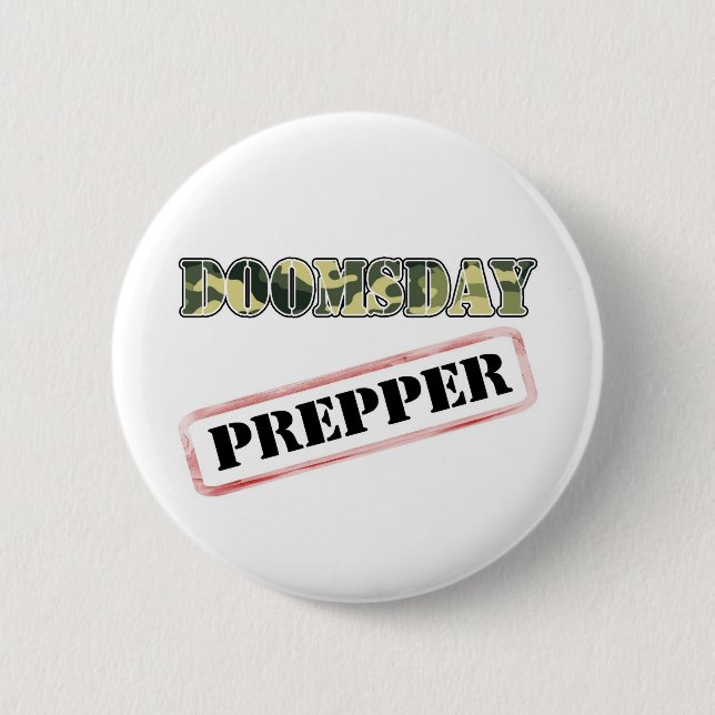DoomsDay Prepper Stamp Button (Front)