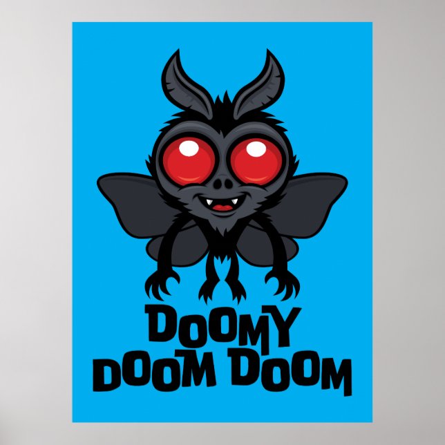 Doomy Doom Doom Cute Mothman Cryptid Poster (Front)