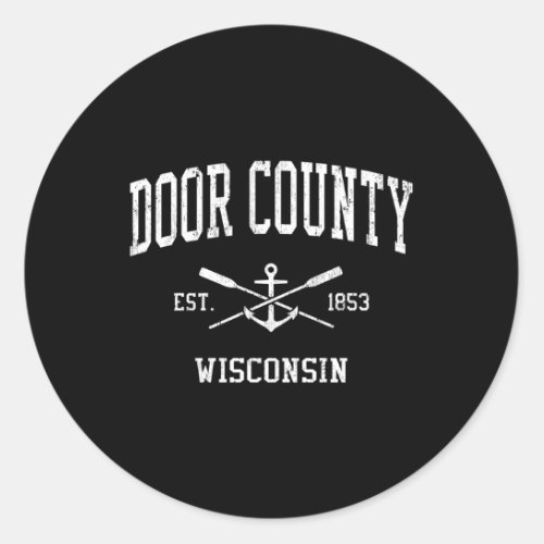 Door County Wi Crossed Oars Boat Anchor Sports Classic Round Sticker