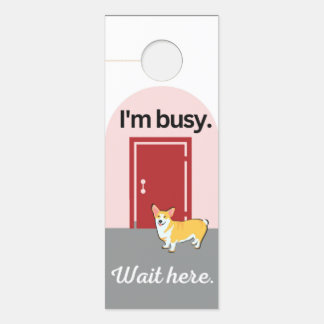 Door hanger: "Busy" and "I'm free" Corgi dog sign