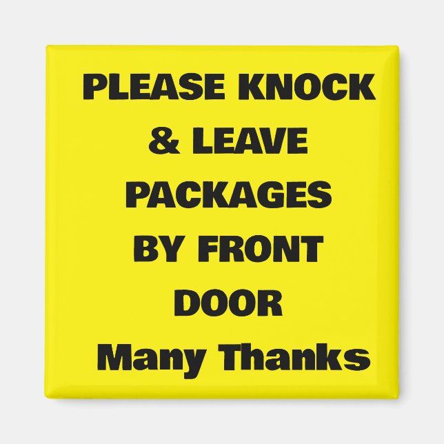 DOOR MAGNET FOR DELIVERIES (Front)