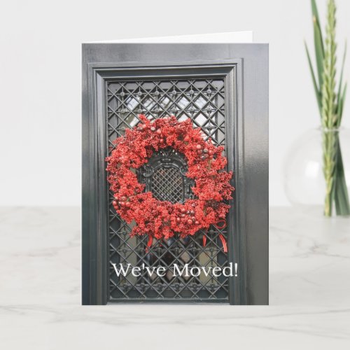 Door with wreath _  Weve moved Holiday Card