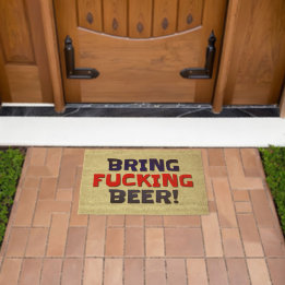 Doormats & Outdoor Rugs Bring The Beer!