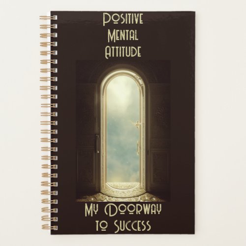 Doorway to Success _ Positive Mental Attitude Planner