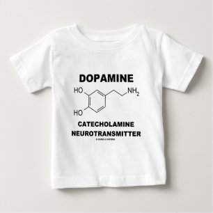 Dopamine Catecholamine Neurotransmitter Baby T-Shirt