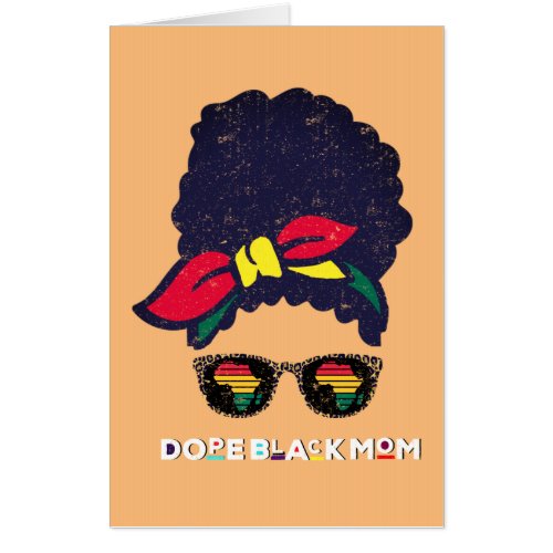 Dope Black Mom Black Afro Messy Bun Kente Colors Card