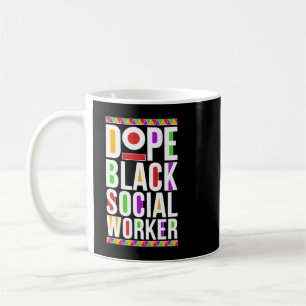 Dope Black Social Worker African American Social W Coffee Mug