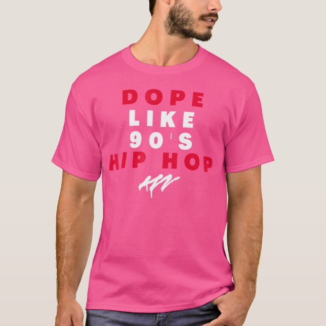 Dope Like 90'S Hip Hop Funky Urban Graffiti T-Shirt (Front)