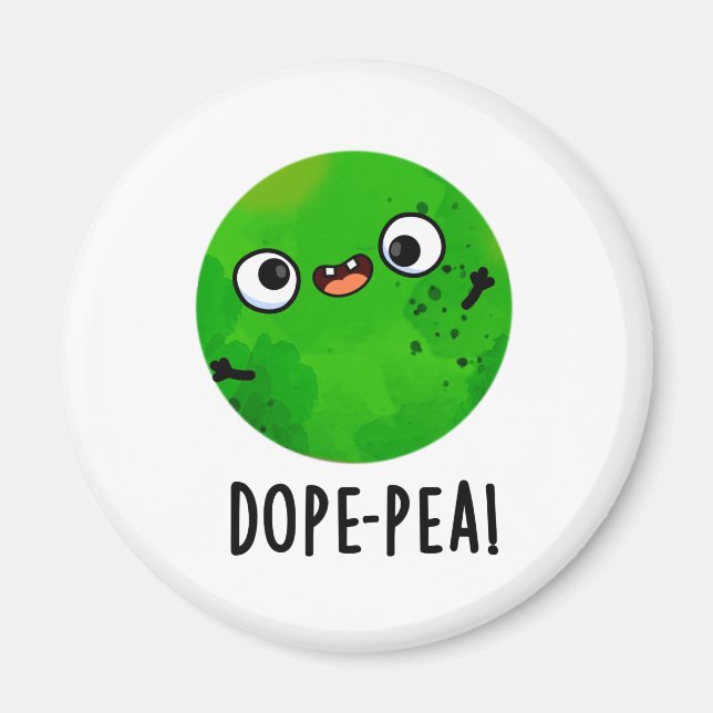 Dope-pea Funny Dopey Pea Pun Magnet (Front)