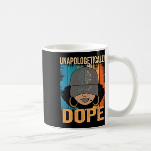 Dope Women Black History Month Juneteenth 1  Coffee Mug